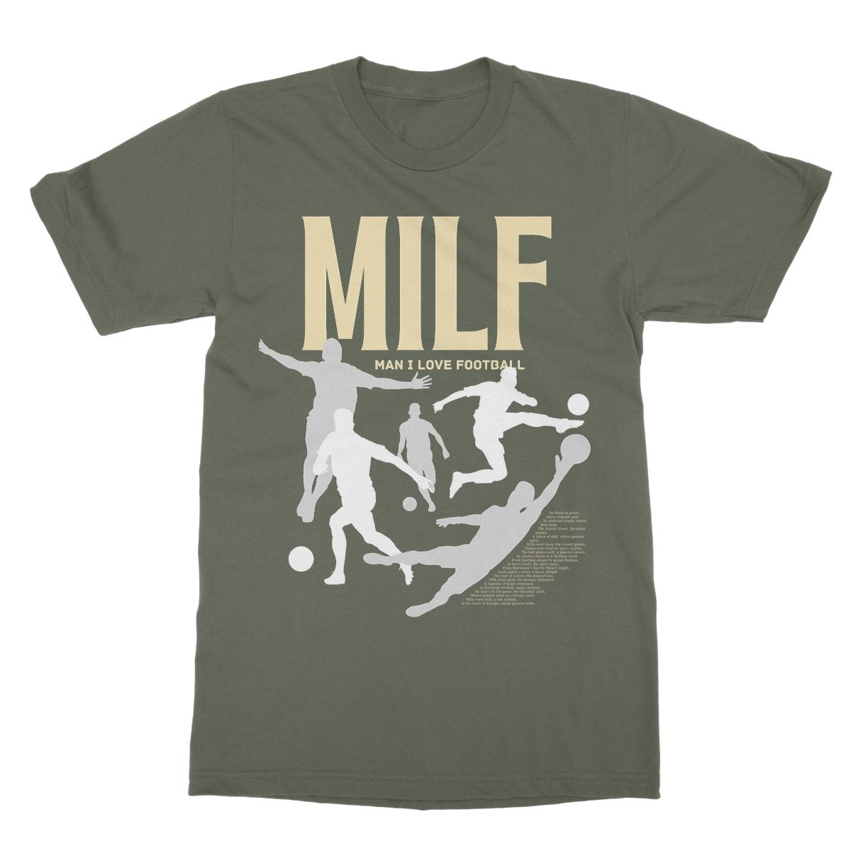 Man I Love Football T-Shirt - Military Green - funny t-shirt
