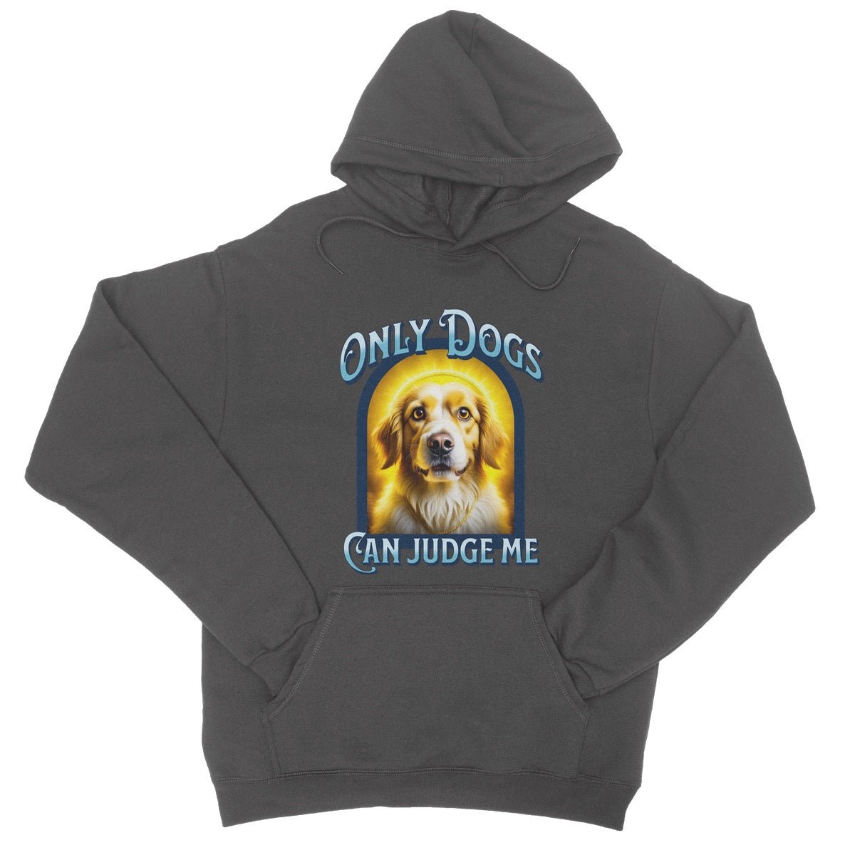 Only Dogs Can Judge Me Hoodie - Charcoal - Funny Hoodie
