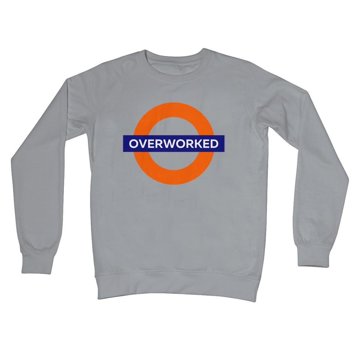 Overworked Jumper - Steel Grey - Funny Jumper