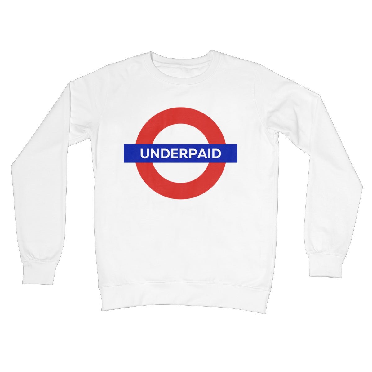 Underpaid Jumper - Arctic White - Funny Jumper