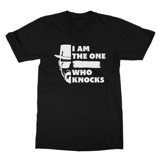 I Am The One Who Knocks T-Shirt - Black - Funny T-Shirt