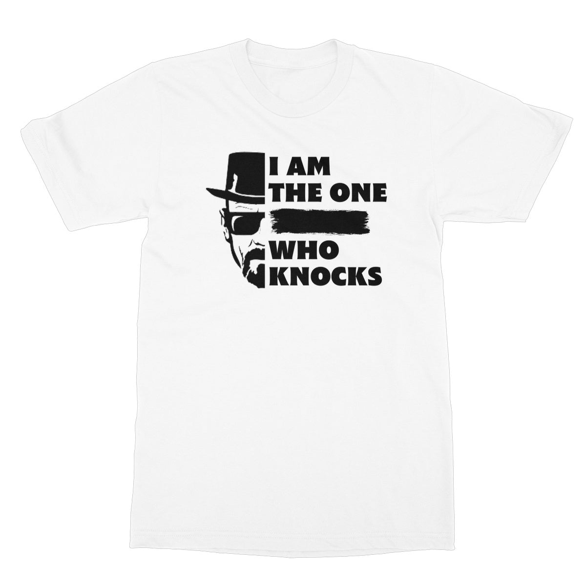 I Am The One Who Knocks T-Shirt - White - Funny T-Shirt