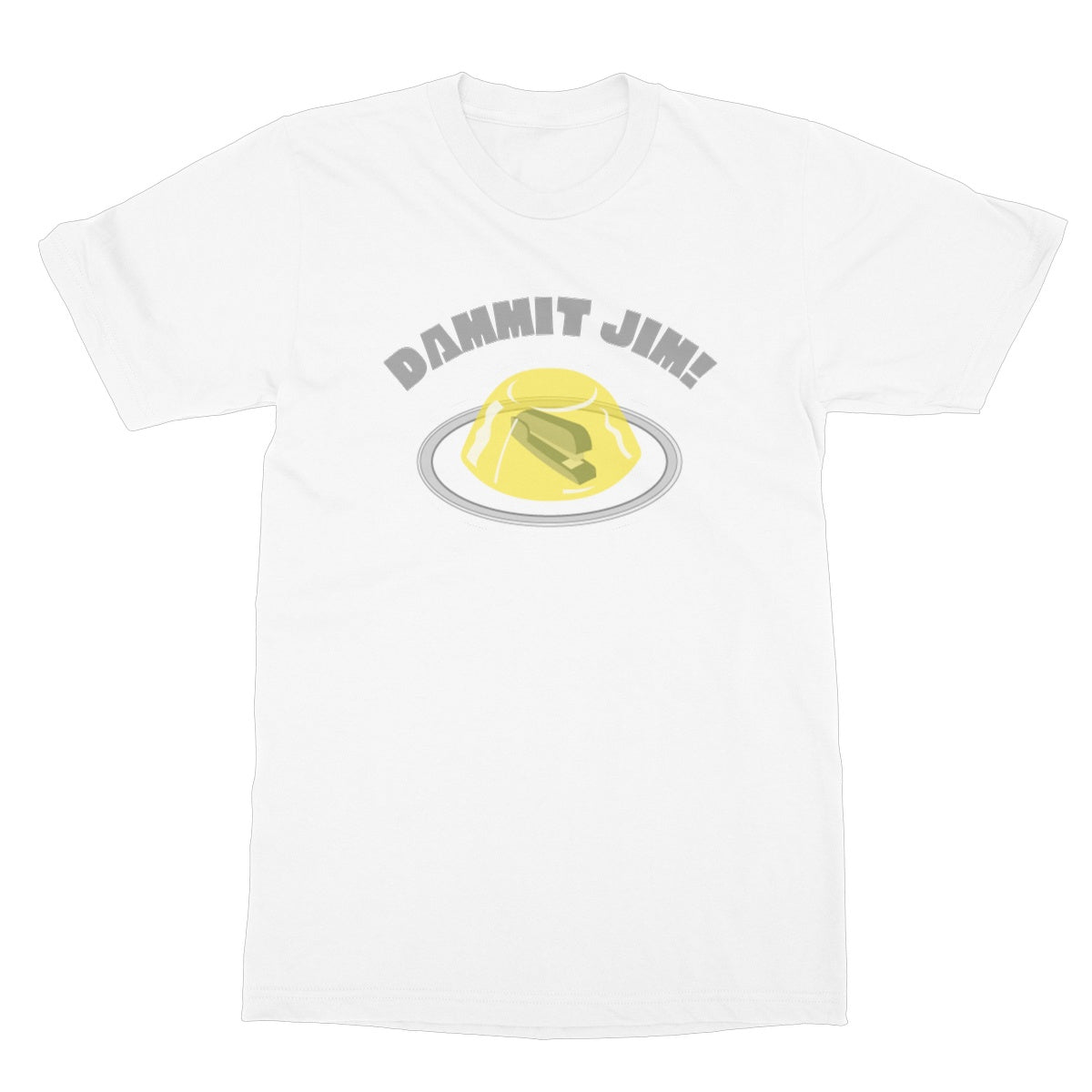 Dammit Jim T-Shirt - White - Funny T-Shirt