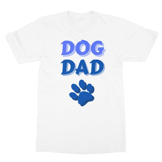 Dog Dad T-Shirt - White - Funny T-Shirt