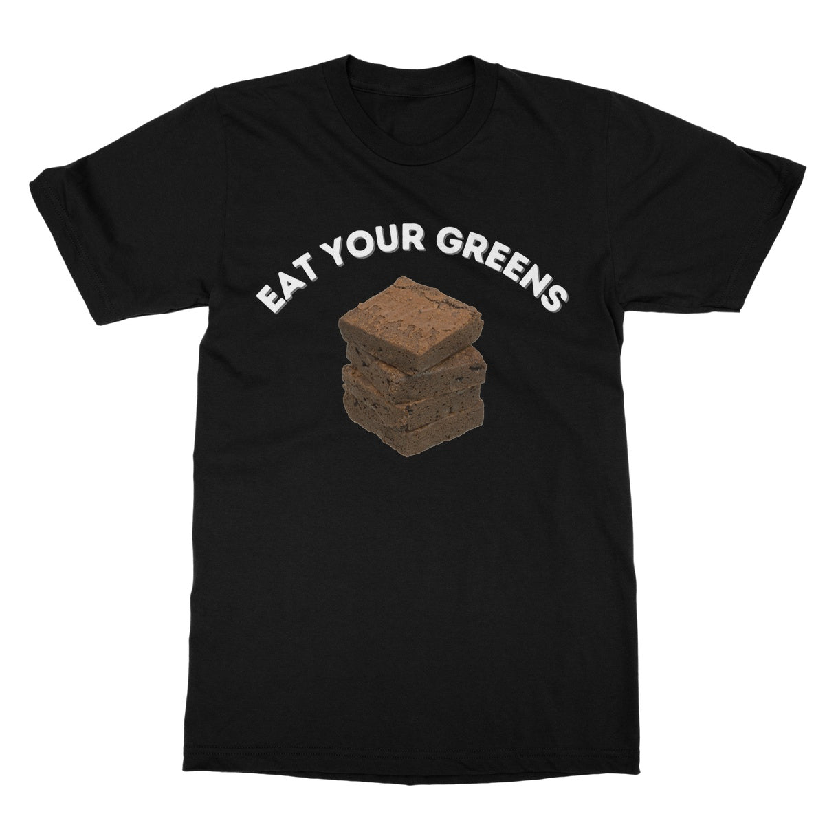 Eat Your Greens T-Shirt - Black - Funny T-Shirt