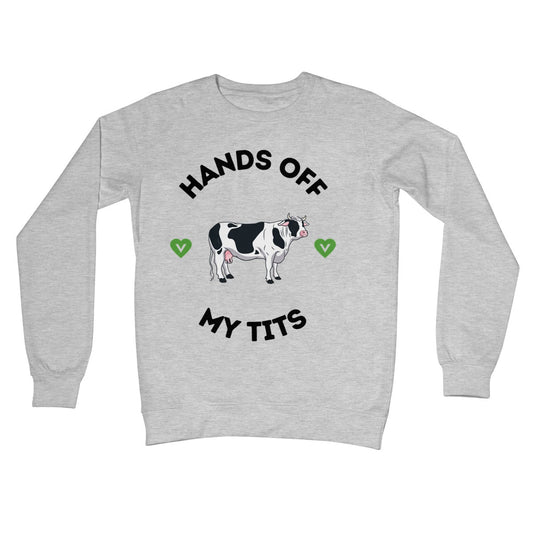 Hands Off My Tits Jumper - Heather Grey - Funny Jumper