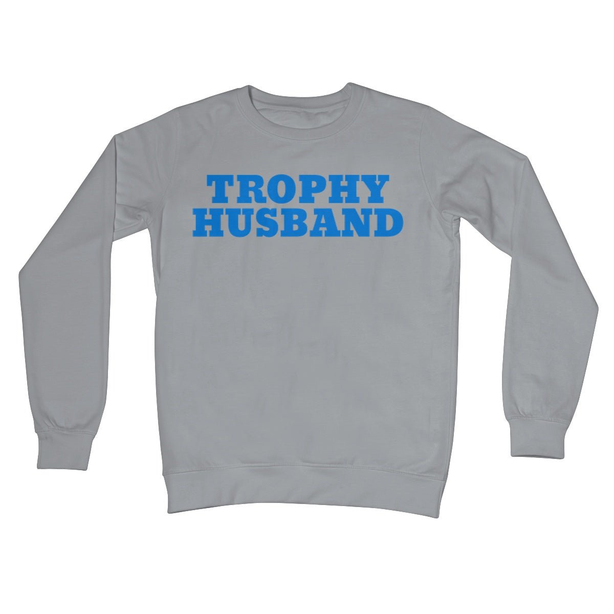 Trophy Husband Jumper - Steel Grey - Funny Jumper