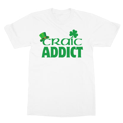 Craic Addict T-Shirt