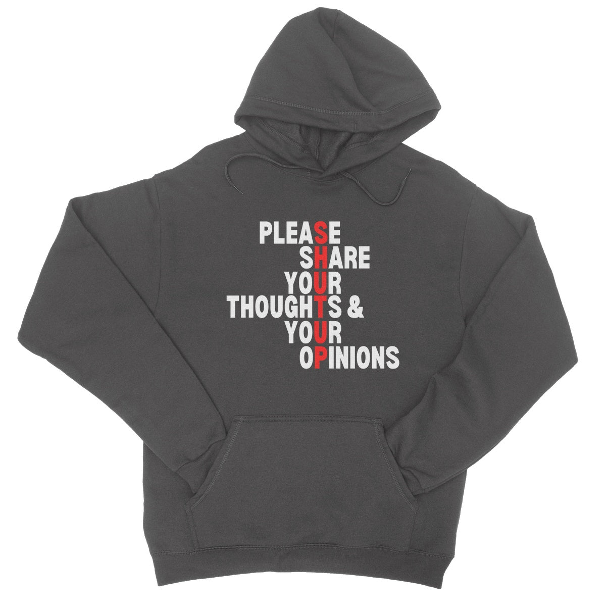 Please Share Your Thoughts & Your Opinions Hoodie - Charcoal - Funny Hoodie