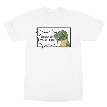 T-Rex Hands On Your Head T-Shirt - White - Funny T-Shirt