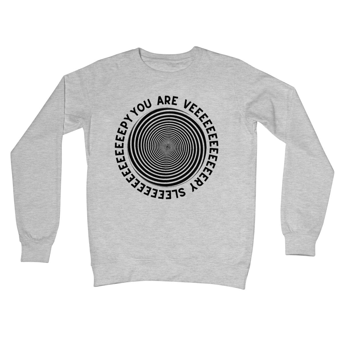 You Are Very Sleepy Jumper - Heather Grey - Funny Jumper