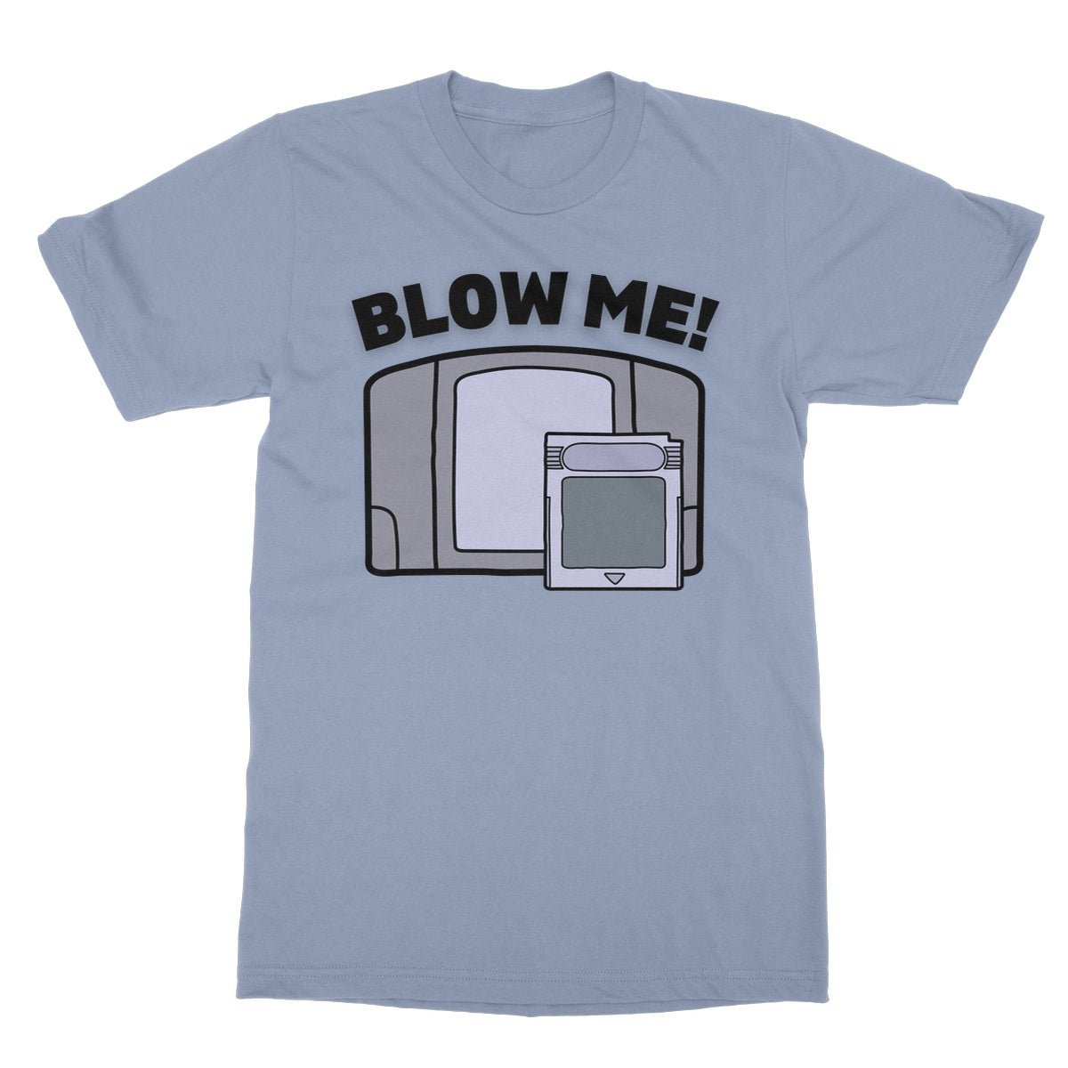 Blow Me! T-Shirt - Light Blue - Funny T-Shirt