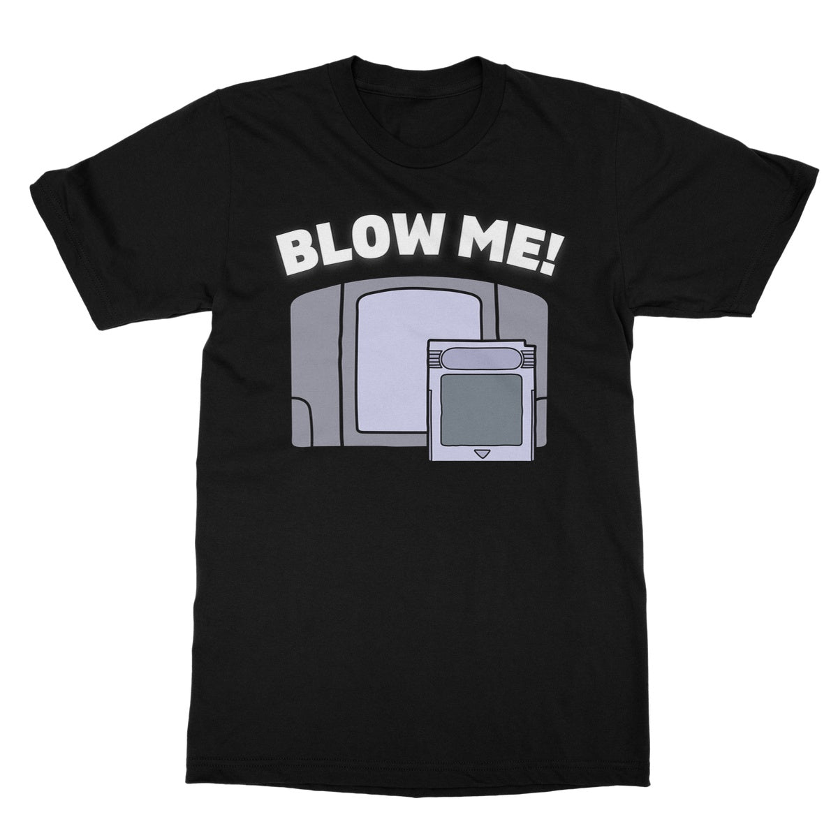 Blow Me! T-Shirt - Black - Funny T-Shirt