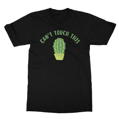 Can't Touch This T-Shirt - Black - Funny T-Shirt