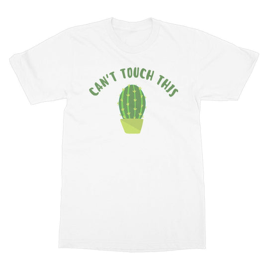 Can't Touch This T-Shirt - White - Funny T-Shirt