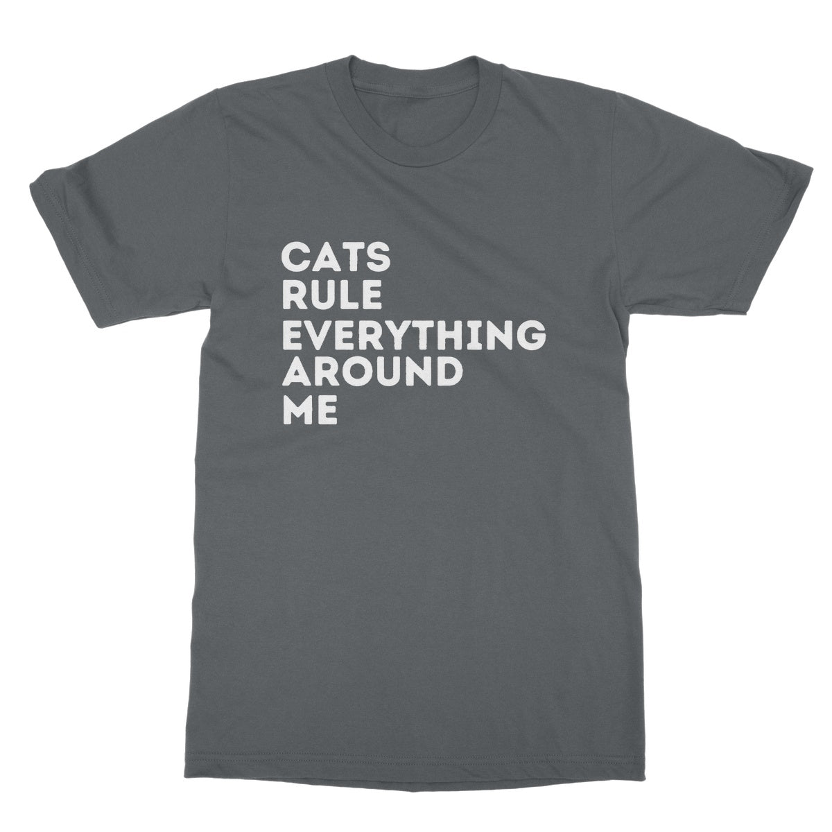 Cats Rule Everything Around Me T-Shirt - Charcoal - Funny T-Shirt