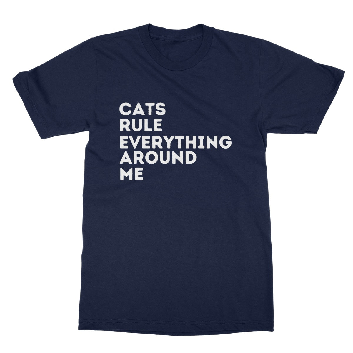 Cats Rule Everything Around Me T-Shirt - Navy - Funny T-Shirt