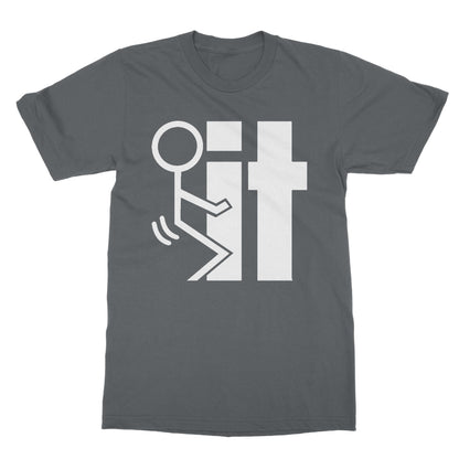 Fuck It T-Shirt - Charcoal - Funny T-Shirt