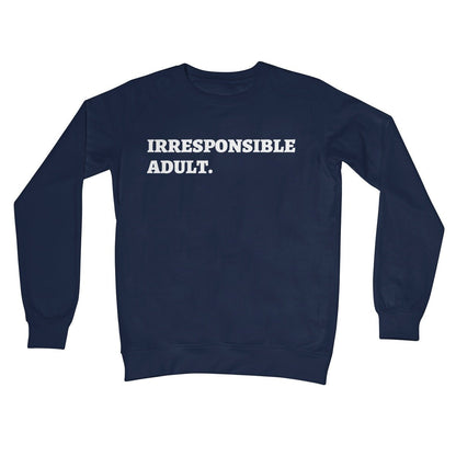 Irresponsible Adult Jumper - Oxford Navy - Funny Jumper
