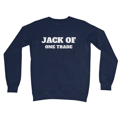 Jack Of One Trade Jumper - Oxford Navy - Funny Jumper