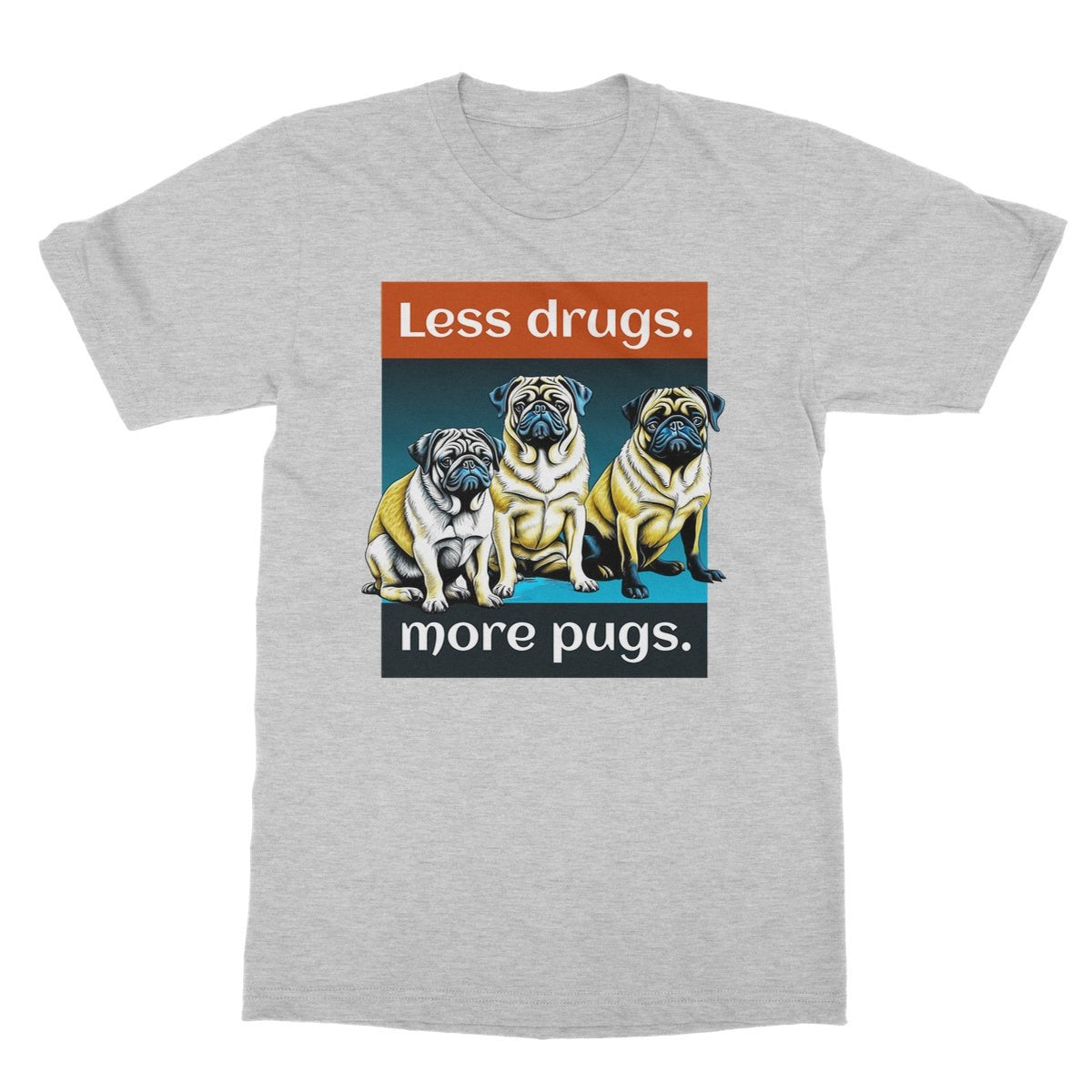 Less Drugs More Pugs T-Shirt - Sport Grey - Funny T-Shirt