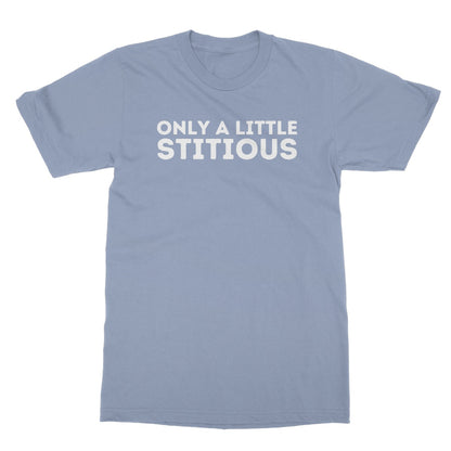 only a little stitious t shirt blue