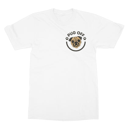 Pug Off T-Shirt - White - Funny T-Shirt