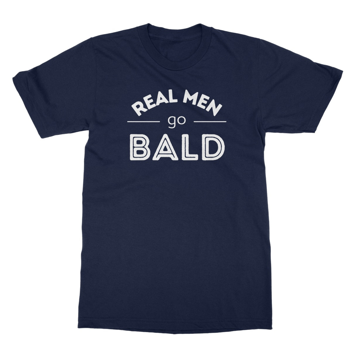 Real Men Go Bald T-Shirt - Navy - Funny T-Shirt