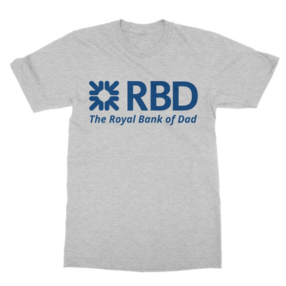 The Royal Bank Of Dad T-Shirt - Sport Grey - Funny T-Shirt