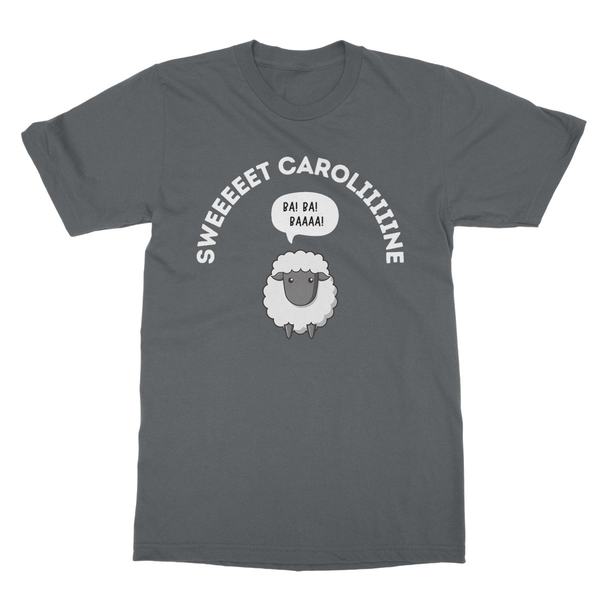 Sweet Caroline T-Shirt - Charcoal - Funny T-Shirt