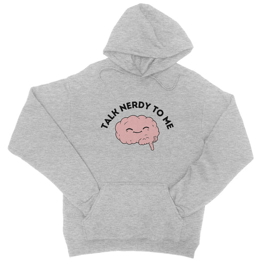 talk nerdy to me hoodie grey