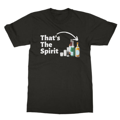 That's The Spirit T-Shirt - Dark Chocolate - Funny T-Shirt