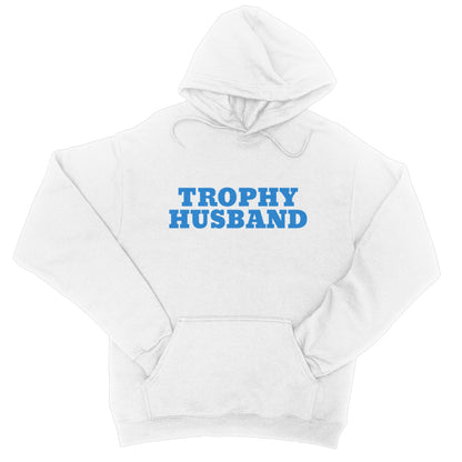 trophy husband hoodie white