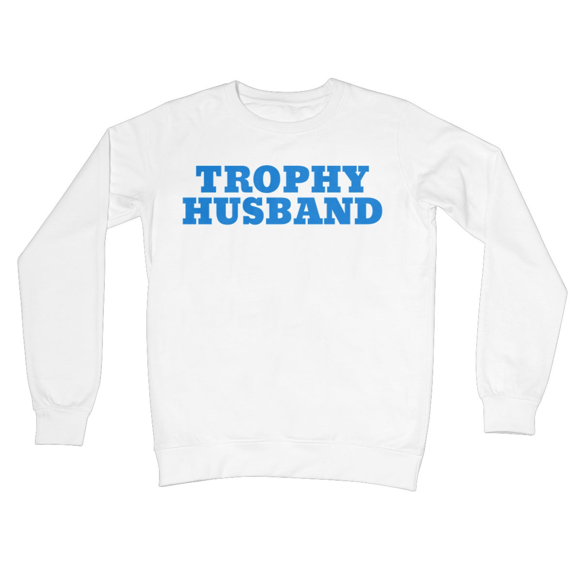 trophy husband jumper white